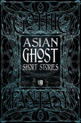 Asian Ghost Short Stories by Hui, Luo