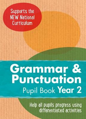Year 2 Grammar and Punctuation Pupil Book: English Ks1 by Collins UK