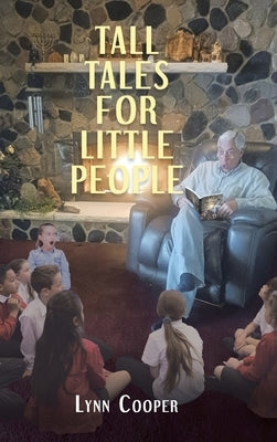 Tall Tales for Little People by Cooper, Lynn