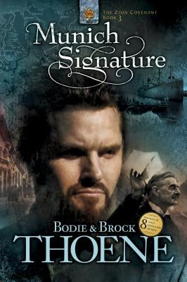 Munich Signature by Thoene, Bodie