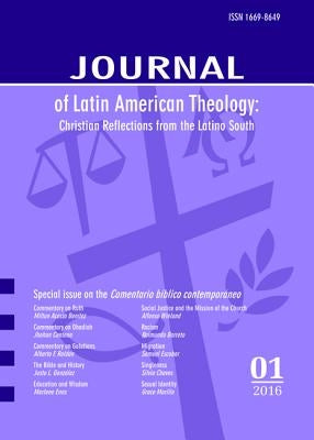 Journal of Latin American Theology, Volume 11, Number 1 by Scott, Lindy