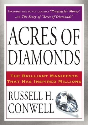 Acres of Diamonds by Conwell, Russell H.