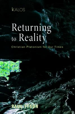 Returning to Reality by Tyson, Paul