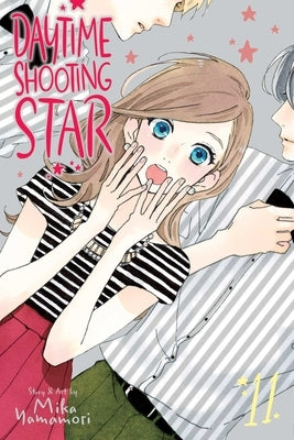 Daytime Shooting Star, Vol. 11, Volume 11 by Yamamori, Mika