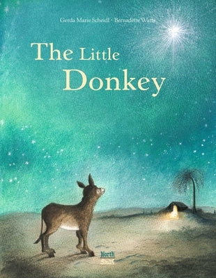 The Little Donkey by Scheidl, Gerda Marie