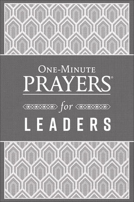 One-Minute Prayers(r) for Leaders by Miller, Steve