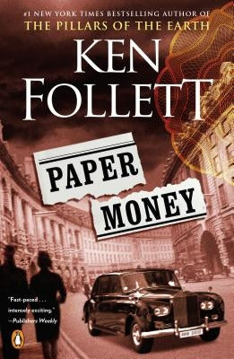 Paper Money by Follett, Ken