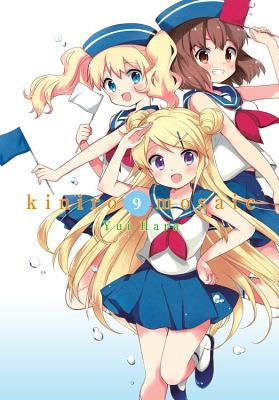 Kiniro Mosaic, Vol. 9 by Hara, Yui