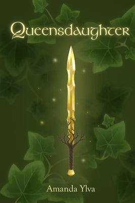 Queensdaughter by Ylva, Amanda