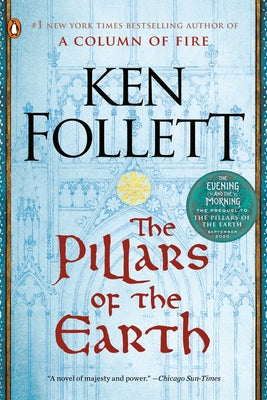 The Pillars of the Earth by Follett, Ken