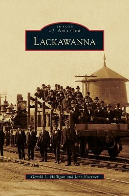 Lackawanna by Halligan, Gerald L.
