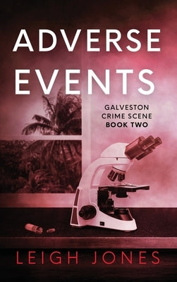 Adverse Events by Jones, Leigh