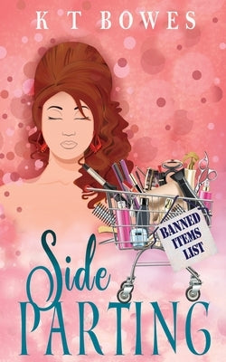Side Parting by Bowes, K. T.