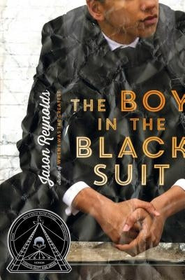 The Boy in the Black Suit by Reynolds, Jason