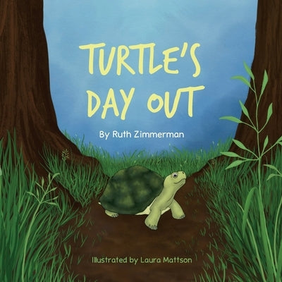Turtle's Day Out by Zimmerman, Ruth