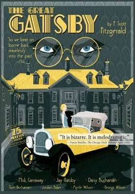 The Great Gatsby: The Annotated Version of the Original F. Scott Fitzgerald Bestseller by Fitzgerlad, F. Scott