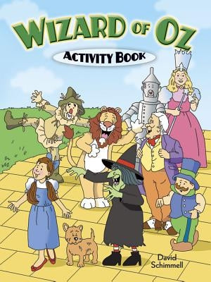 Wizard of Oz Activity Book by Schimmell, David