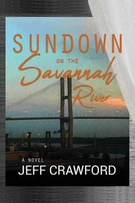 Sundown on the Savannah River by Crawford, Jeff