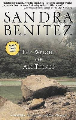 The Weight of All Things by Benitez, Sandra