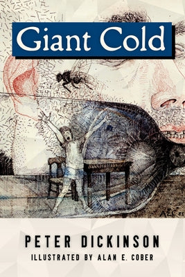 Giant Cold by Dickinson, Peter