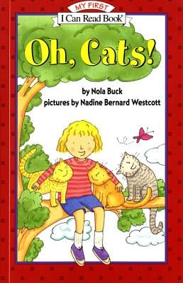 Oh, Cats! by Buck, Nola