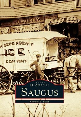 Saugus by Down, Norman E.