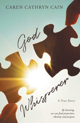 God Whisperer by Cain, Caren Cathryn