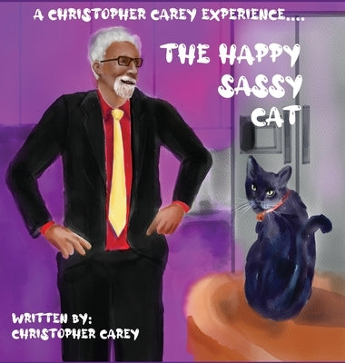 The Happy Sassy Cat by Carey, Christopher