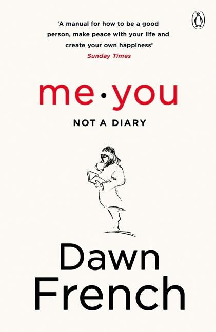 Me. You. a Diary by French, Dawn
