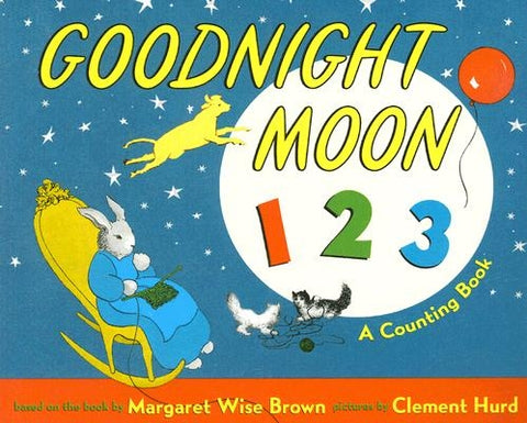 Goodnight Moon 123 Board Book: A Counting Book by Brown, Margaret Wise