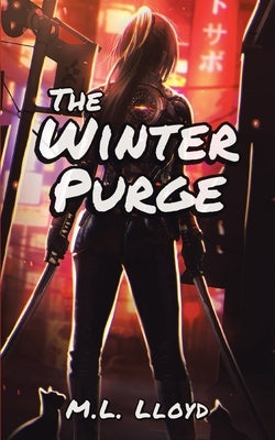 The Winter Purge by Lloyd, M. L.