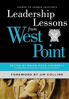 Leadership Lessons from West Point by Crandall, Doug
