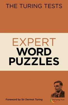 The Turing Tests Expert Word Puzzles by Saunders, Eric