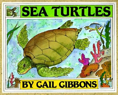 Sea Turtles by Gibbons, Gail