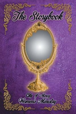The Storybook by City of Mercy Women's Ministry