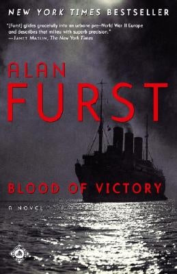 Blood of Victory by Furst, Alan