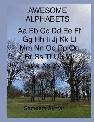 Awesome Alphabets by Akhtar, Sameera