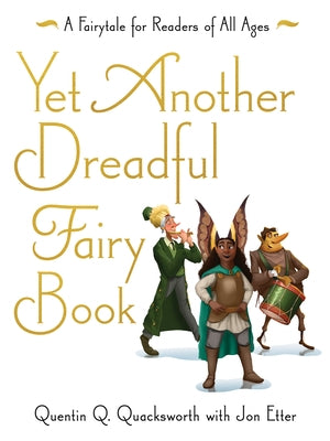 Yet Another Dreadful Fairy Book, Volume 3 by Etter, Jon