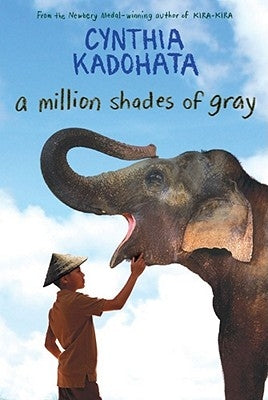 A Million Shades of Gray by Kadohata, Cynthia