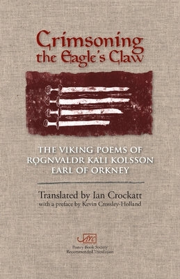 Crimsoning the Eagle's Claw by Kolsson, R&#491;gnvaldr Kali