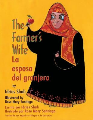 The Farmer's Wife / La esposa del granjero by Shah, Idries