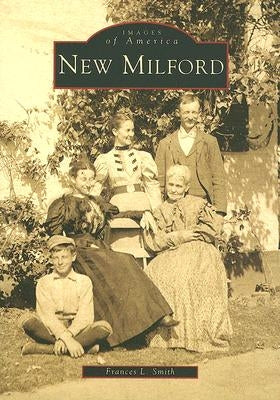 New Milford by Smith, Frances L.