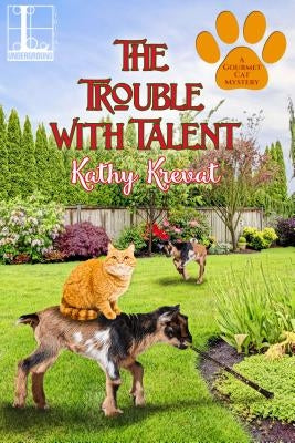 The Trouble with Talent by Krevat, Kathy