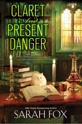 Claret and Present Danger by Fox, Sarah
