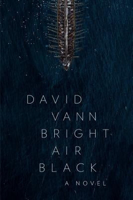 Bright Air Black by Vann, David