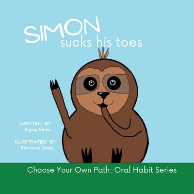 Simon Sucks His Toes by Stiles, Alyssa