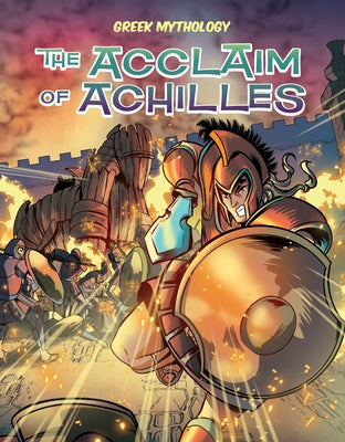 Acclaim of Achilles by Campiti, David