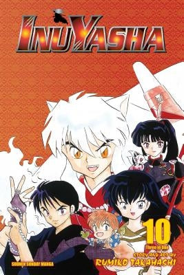 Inuyasha, Volume 10 by Takahashi, Rumiko