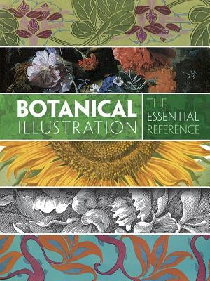 Botanical Illustration: The Essential Reference by Grafton, Carol Belanger