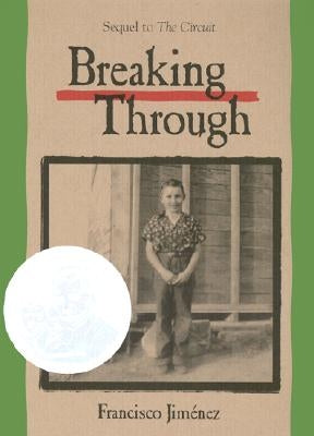 Breaking Through by Jiménez, Francisco